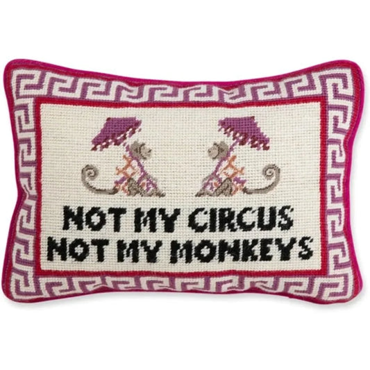 Throw Pillow - Not My Circus Not My Monkeys